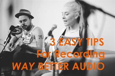 3 Tips For Recording Way Better Audio Diy Photography