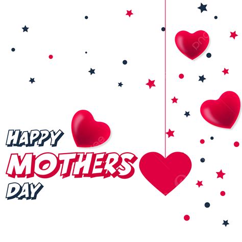happy mother day vector hd png images happy mothers day hearts greeting with star 8 march