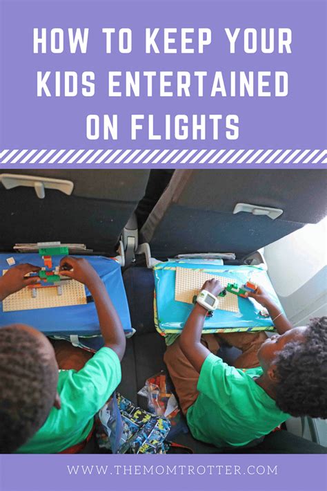 How To Keep Your Kids Entertained On Flights The Mom Trotter