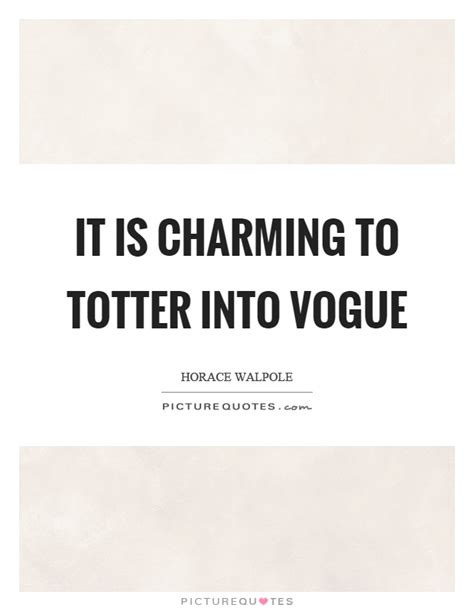 Vogue Quotes Vogue Sayings Vogue Picture Quotes