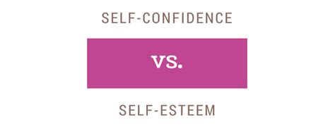 The Difference Between Self Confidence And Self Esteem Step Into Success