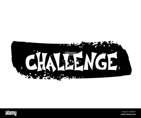 Challenge Stylized Text With Brush Line Background Vector Hand Drawn