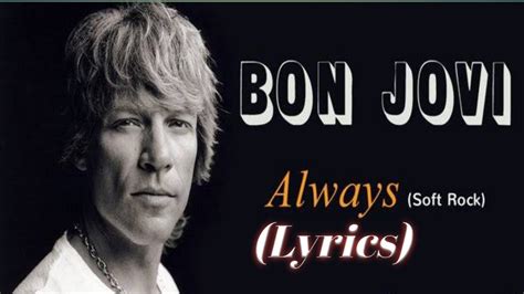 Bon Jovi Always Lyrics Youtube