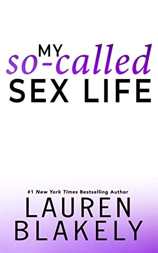 my so called sex life an enemies to lovers standalone romance the dating games book 4