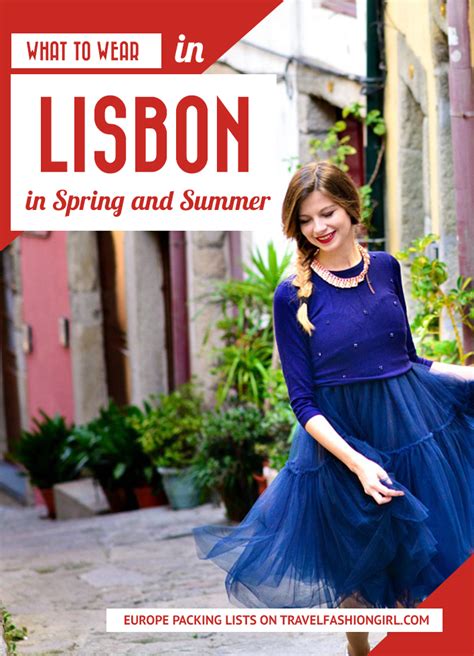 What To Wear In Lisbon In Spring And Summer Packing List 2023