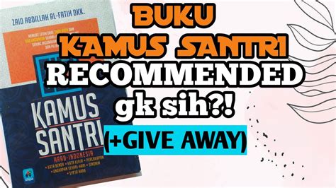 Ebook kamus lengkap bahasa arab ini merupakan salah satu dari sekian banyak kamus bahasa arab terlengkap dan terlaris yang pernah diterbitkan. Review kamus bahasa arab (kamus santri) - belajar bahasa ...