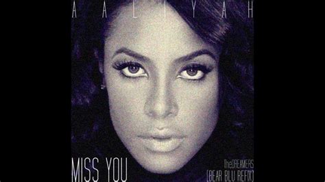 Aaliyah Miss You Refix Youtube