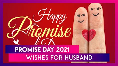 Happy Promise Day Wishes For Husband Share Romantic Quotes On Promises