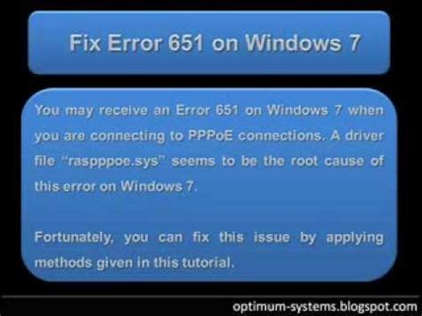 If windows 7 reports error 651 and claims that a network cable is missing when connecting to the internet, a specific driver is usually to blame. Fix Error 651 with PPPoE connections in Windows 7 - YouTube