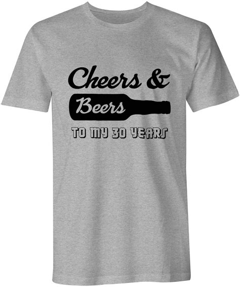 Cheers And Beers To My 30 Years Shirt Beer Shirt Birthday Etsy