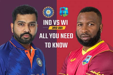 IND Vs WI 3rd ODI Squad Schedule Date Time Venue Live