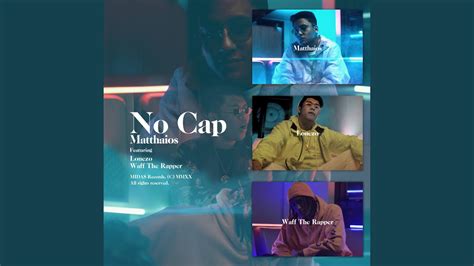 No Cap Feat Lonezo And Waff The Rapper Youtube Music
