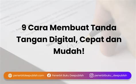 Cara Membuat Tanda Tangan Digital Cepat Dan Mudah