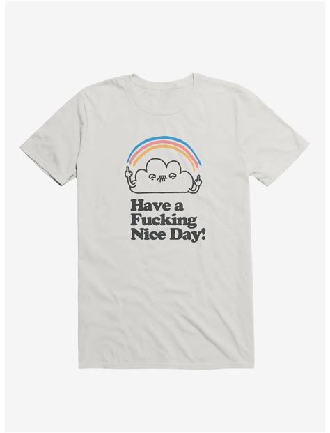 have a nice day t shirt white hot topic