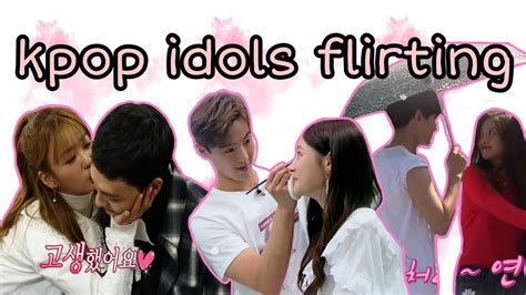 29 Kpop Idols Flirting With Fans Full S K I