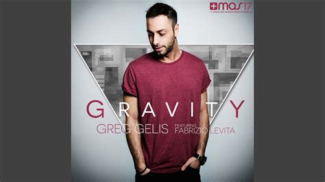 Gravity Feat Fabrizio Levita Martin Van Lectro Remix Youtube