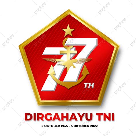 Logo Resmi Hut Tni Ke 77 Png Vector Psd And Clipart With Transparent