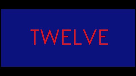 TWELVE - YouTube