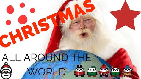 How Christmas Is Celebrated All Around The World Youtube