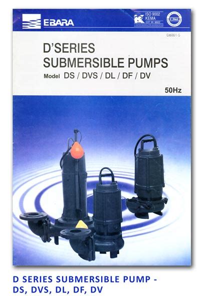 Ebara pumps malaysia sdn bhd (epm) is a subsidiary company of ebara corporation, japan under the fluid machinery and system group. EBARA SUBMERSIBLE PUMP CATALOGUE EBOOK DOWNLOAD