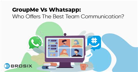 Groupme Vs Whatsapp Better For Group Communication Brosix