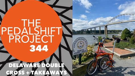 The Pedalshift Project 344 Delaware Double Cross Takeaways