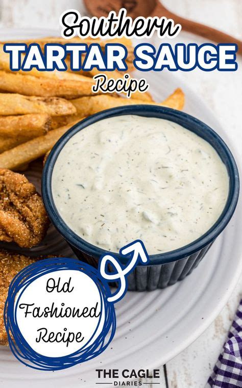 My Southern Tartar Sauce Is An Old Fashioned Recipe That Has Stood The