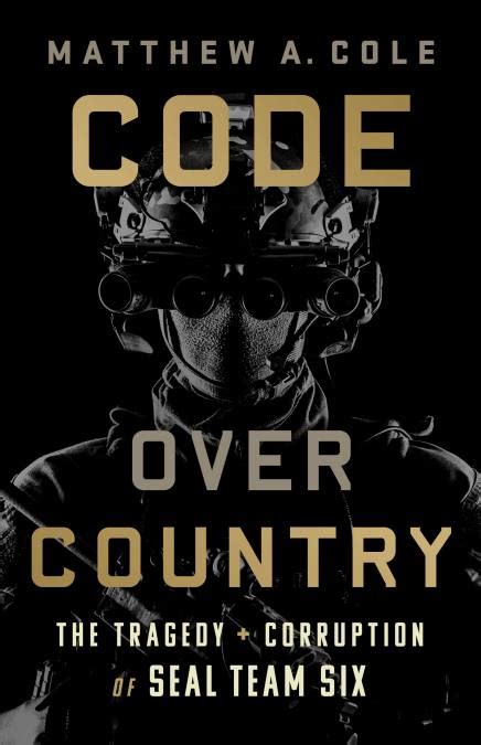 Code Over Country By Matthew A Cole Hachette Book Group