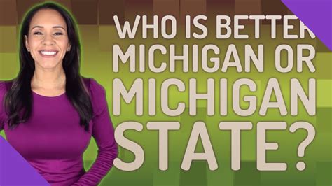 Who Is Better Michigan Or Michigan State Youtube