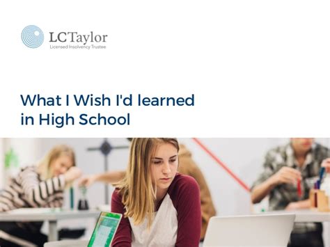 What I Wish Id Learned In High School