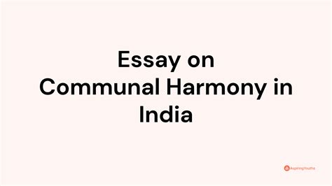 Essay On Communal Harmony In India