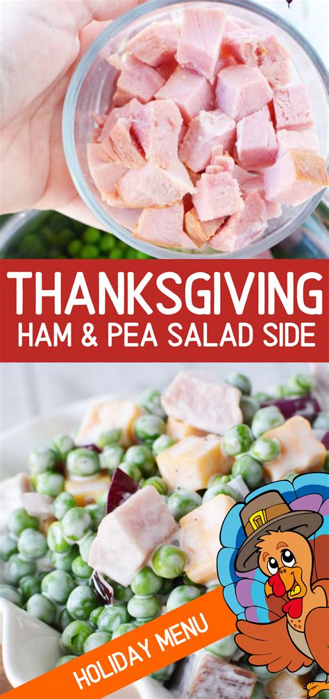 Perfect all your thanksgiving dishes by using our guides Thanksgiving Ham & Pea Salad Side Dish, a perfect side dish complimentary to… (With images ...