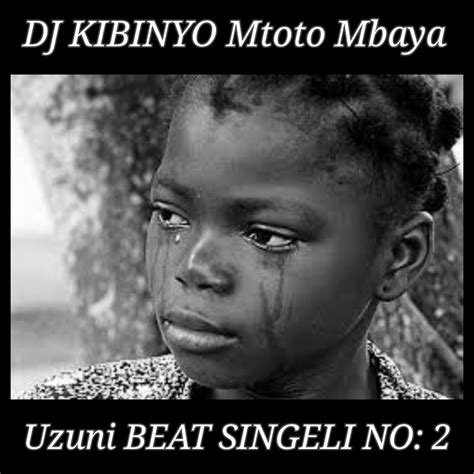 Dj Kibinyo Uzuni No 2 Beat Singeli L Download Dj Kibinyo