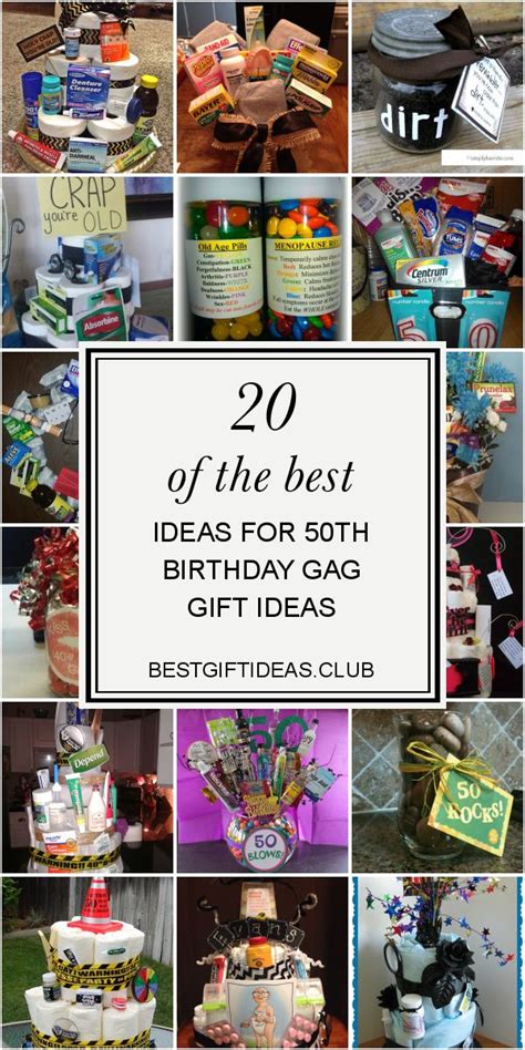 20 Of The Best Ideas For 50th Birthday Gag T Ideas 50th Birthday
