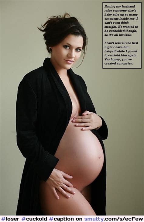 Before And After Pregnant Cuckold Captions