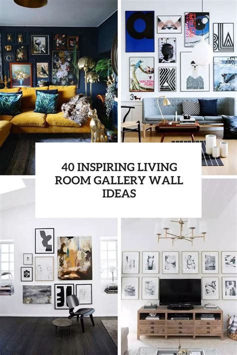 40 Inspiring Living Room Gallery Wall Ideas Shelterness