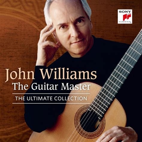 John Williams The Guitar Master The Ultimate Collection La Portada Del Disco