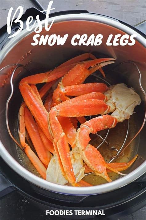 Instant Pot Crab Legs Thawed Frozen Snow Crab Legs Foodies Terminal