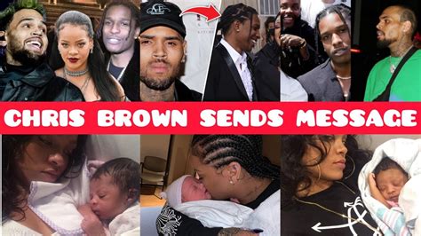 Chris Brown Sends Rihanna And Asap Rocky Message After Her Baby Delivered