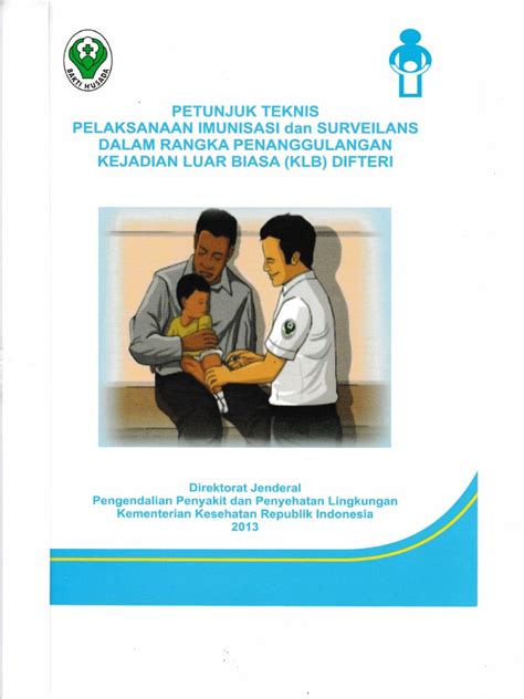 Download as pdf, txt or read online from scribd. buku juknis penatalaksanaan difteri.pdf