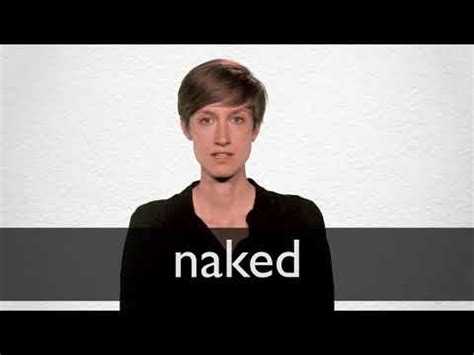 NAKED Definition And Meaning Collins English Dictionary