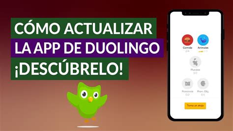 C Mo Actualizar La App De Duolingo Para Aumentar Su N Mero De Cursos De