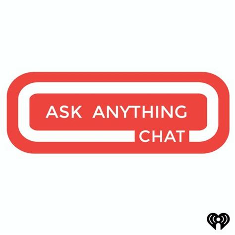 Listen To Ask Anything Chat Podcast Deezer