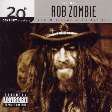 Rob Zombie The Best Of Rob Zombie The Millenium Collection Lyrics