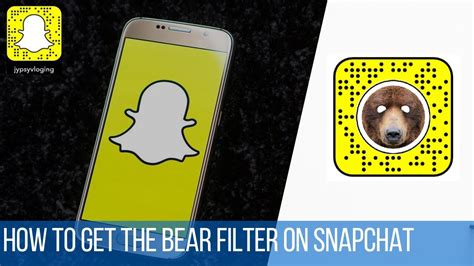 How To Get The Bear Filter On Snapchat Youtube