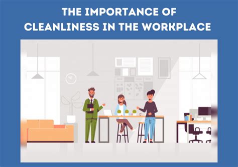 Why Should You Maintain Workplace Cleanliness To Look More Professional