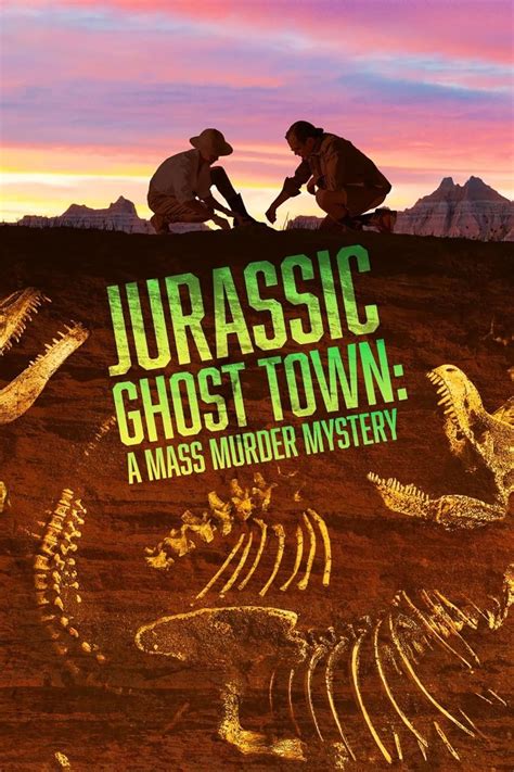 Jurassic Ghost Town A Mass Murder Mystery Tv Special 2023 Imdb