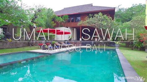 Umah Di Sawah Canggu Bali Youtube