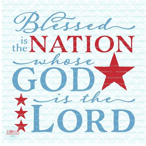 Patriotic Christian Quote svg Blessed Is The Nation Whose God