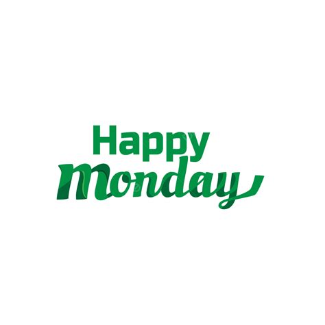 Happy Monday Vector Hd Images Happy Monday Nature Nature Monday
